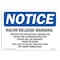 Signmission OSHA Notice, 5" Height, Halon Release Warning Holding This Button Sign, 7" X 5", Landscape OS-NS-D-57-L-13202 - alternate 1